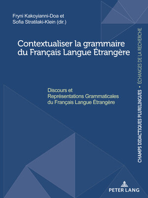 cover image of Contextualiser la grammaire du Français Langue Étrangère